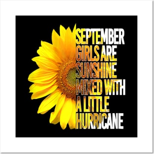 September Girls Are Sunshine Mixed Hurricane Sunflower Posters and Art